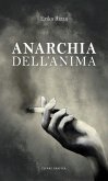 Anarchia dell'anima Anarchia dell'anima