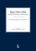 Rieti 1943-1944. Guerra, resistenza, liberazione. Atti del convegno dell'Archivio di Stato di Rieti