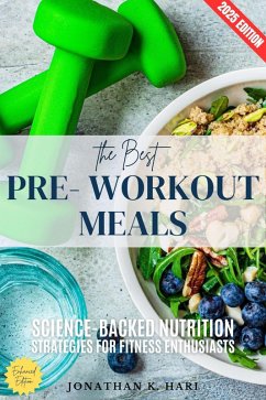 Cover The Best Pre-Workout Meals: (eBook, ePUB)