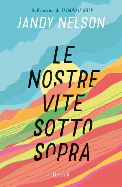 Le nostre vite sottosopra - Nelson, Jandy Le nostre vite sottosopra - Nelson, Jandy