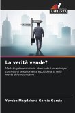 La verità vende? La verità vende?