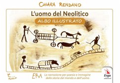 Cover L' uomo del neolitico. Albo illustrato