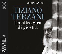 Un altro giro di giostra letto da Edoardo Siravo. Audiolibro. 2 CD Audio formato MP3 - Terzani, Tiziano