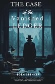 The Case of the Vanished Ledger (eBook, ePUB)