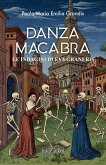 Danza macabra. Le indagini di Eva Graneris Danza macabra. Le indagini di Eva Graneris