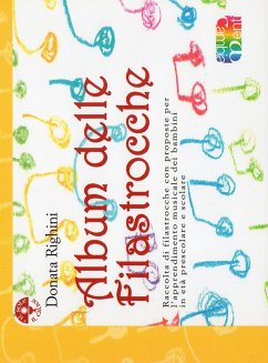 Album delle filastrocche - Righini, Donata
