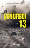 Un vendredi 13 Un vendredi 13