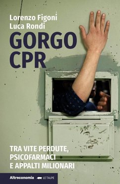 Cover Gorgo Cpr. Tra vite perdute, psicofarmaci e appalti milionari
