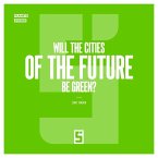 Will the Cities of the Future Be Green ? (eBook, ePUB)