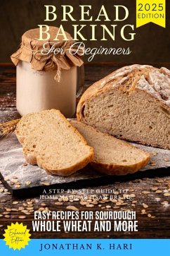 Cover Bread Baking for Beginners: (eBook, ePUB)