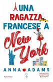 Una ragazza francese a New York Una ragazza francese a New York