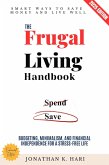 The Frugal Living Handbook: (eBook, ePUB)