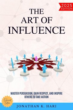 Cover The Art of Influence: (eBook, ePUB)