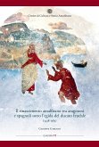 Il rinascimento amalfitano tra aragonesi e spagnoli sotto l'egida del ducato feudale (1438-1583) Il rinascimento amalfitano tra aragonesi e spagnoli sotto l'egida del ducato feudale (1438-1583)