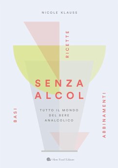 Cover Senza alcol. Tutto il mondo del bere analcolico