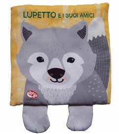 Lupetto e i suoi amici - Ferri, Francesca