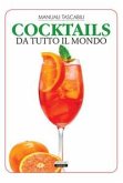 Cocktails da tutto il mondo