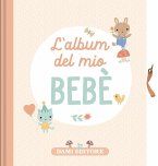 L' album del mio bebè L' album del mio bebè