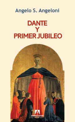 Dante y primer Gubileo - Angeloni, Angelo