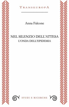Cover Nel silenzio dell'attesa. L'onda dell'epidemia