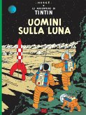 Le avventure di Tintin. Uomini sulla luna Le avventure di Tintin. Uomini sulla luna