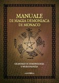 Manuale di magia demoniaca di Monaco Manuale di magia demoniaca di Monaco