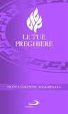 Le tue preghiere Le tue preghiere