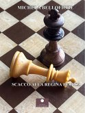 Scacco alla regina bianca Scacco alla regina bianca