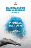 Promesse del tempo. Polvere e significazione Promesse del tempo. Polvere e significazione