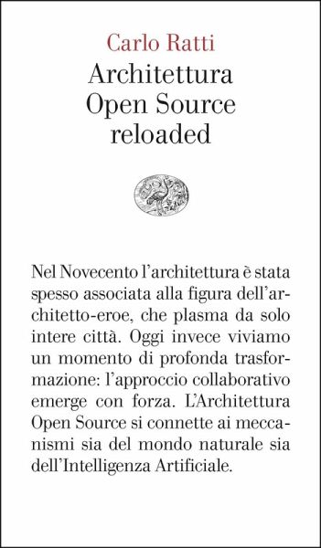 Architettura Open Source reloaded Architettura Open Source reloaded