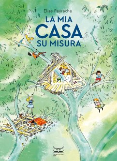 La mia casa su misura - Peyrache, Élise La mia casa su misura - Peyrache, Élise