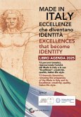 Made in Italy. Eccellenze che diventano identità Made in Italy. Eccellenze che diventano identità