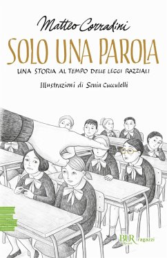 Cover Solo una parola. Una storia al tempo delle leggi razziali