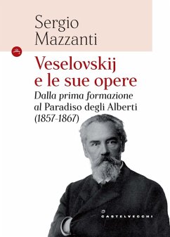 Cover Veselovskije le sue opere. Dalla prima formazione al Paradiso degli Alberti (1857-1867)