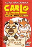 Carlo il carlino in una gabbia di gatti