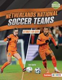 Netherlands National Soccer Teams Netherlands National Soccer Teams