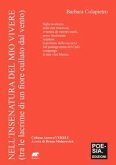 Nell'insenatura del mio vivere (tra le lacrime di un fiore cullato dal vento)