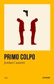 Primo colpo Primo colpo