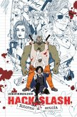 Hack/Slash. Ritorno a scuola Hack/Slash. Ritorno a scuola