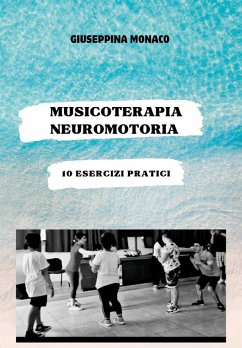Cover Musicoterapia neuromotoria. 10 esercizi pratici