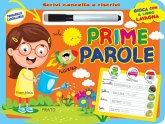 Prime parole. Scrivi e cancella Prime parole. Scrivi e cancella
