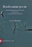 Boschi cantate per me. Antologia poetica dal lager femminile di Ravensbruck. Testi originali a fronte Boschi cantate per me. Antologia poetica dal lager femminile di Ravensbruck. Testi originali a fronte