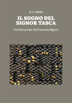 Cover Il sogno del signor Tasca. Un burocrate dall'incerta figura