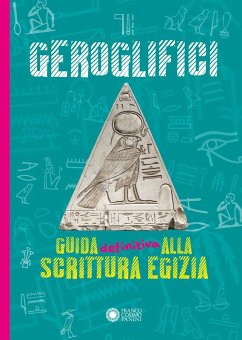 Cover Geroglifici. Guida definitiva alla scrittura egizia