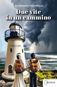 Due vite in un cammino - Farinella, Giordano