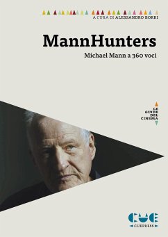 Cover Mannhunters. Michael Mann a 360 voci