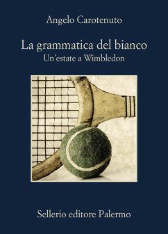 Cover La grammatica del bianco. Un'estate a Wimbledon