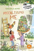 Piccolissimo me. Ediz. ad alta leggibilità Piccolissimo me. Ediz. ad alta leggibilità
