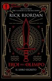 Il libro segreto. Eroi dell'Olimpo