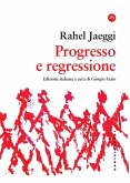 Progresso e regressione Progresso e regressione